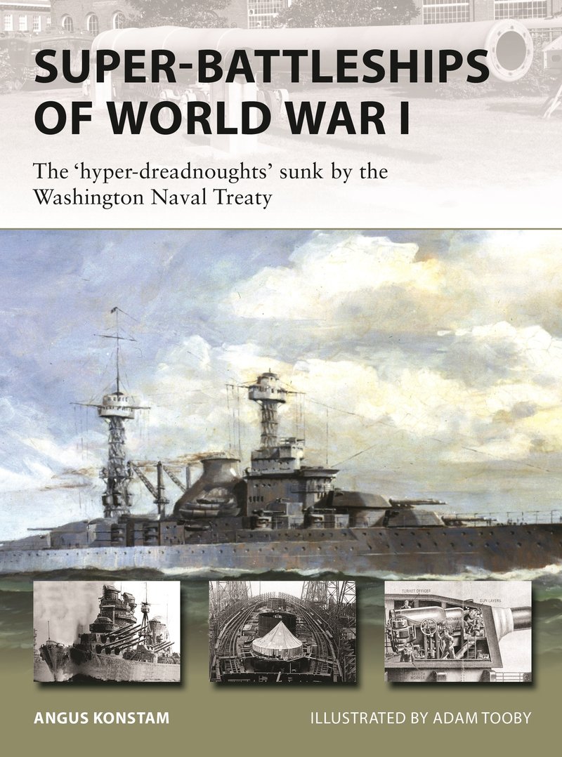 Super-Battleships of World War I