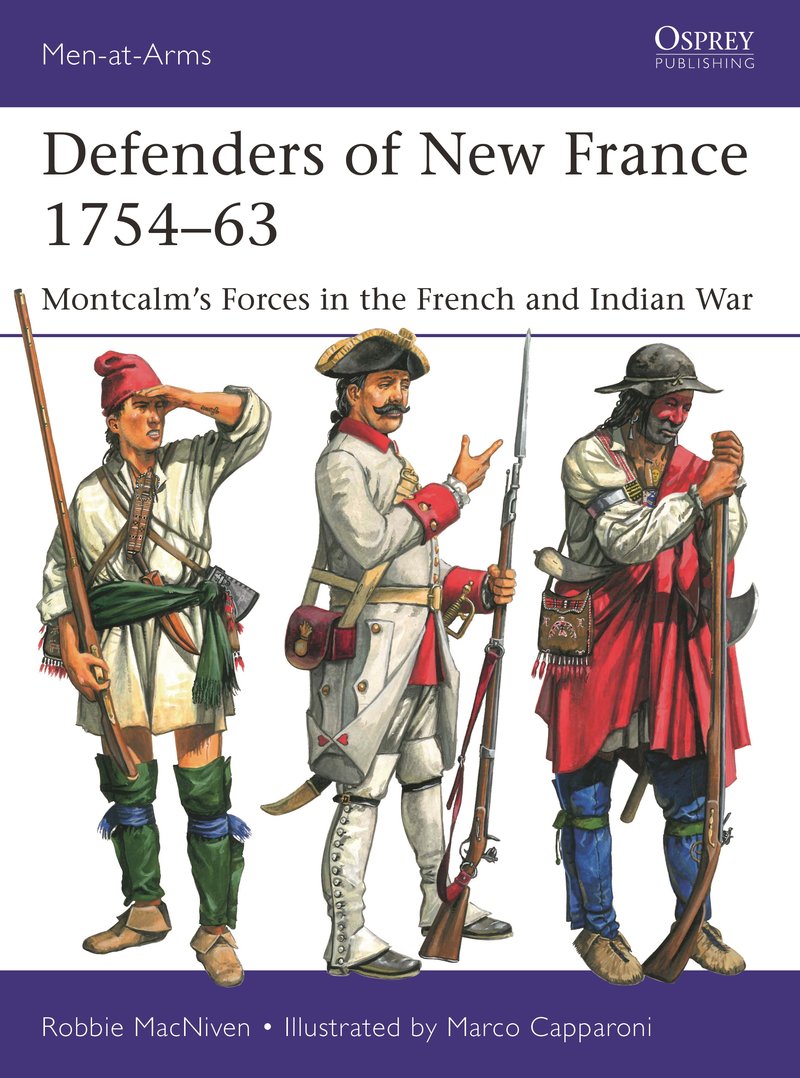 Defenders of New France 1754-63