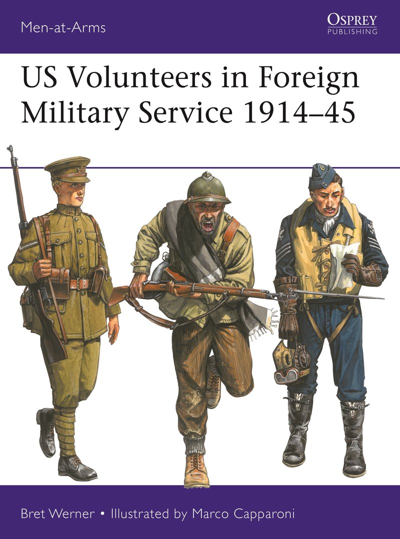 US Volunteers in Foreign Military Service 1914-45