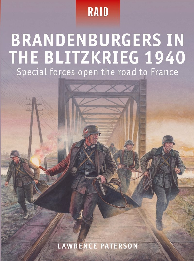 Brandenburgers in the Blitzkrieg 1940