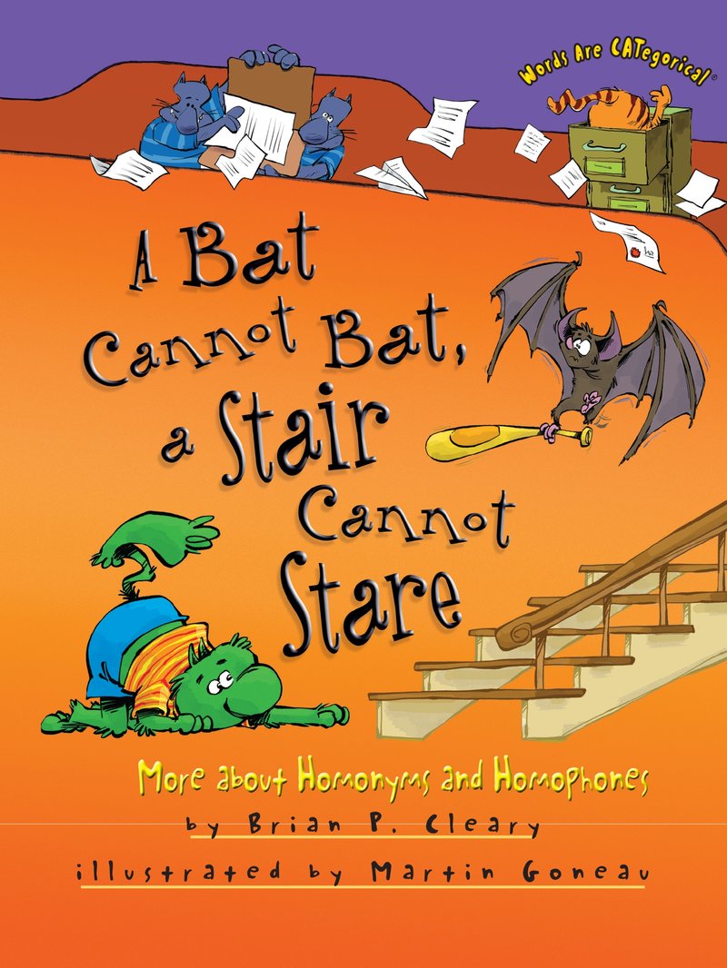 A Bat Cannot Bat, a Stair Cannot Stare