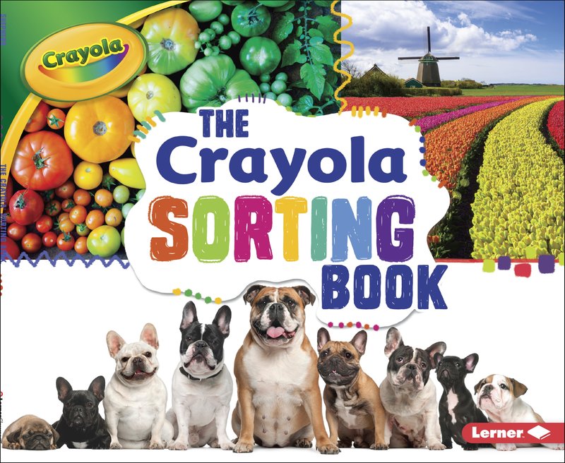 The Crayola ® Sorting Book