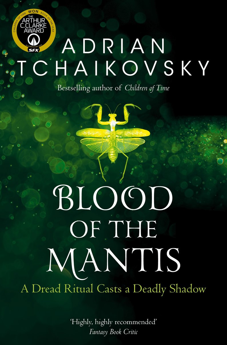 Blood of the Mantis (Shadows of the Apt #3)