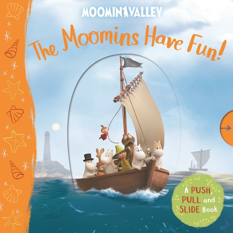 The Moomins Have Fun: A Push, Pull and Slide Book