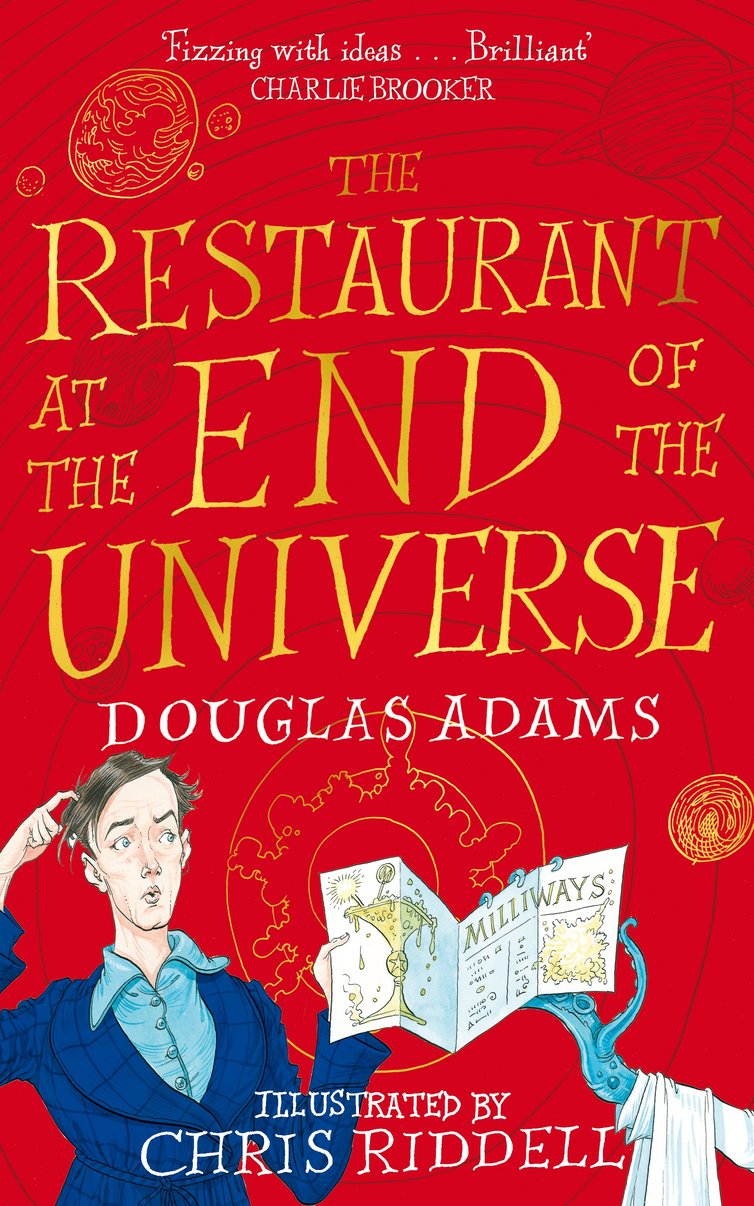 The Restaurant at the End of the Universe