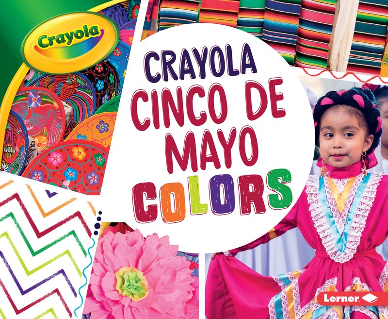 Crayola ® Cinco de Mayo Colors
