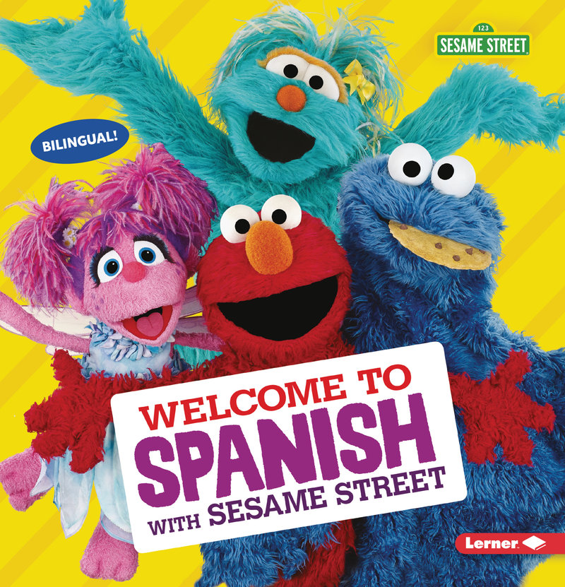 Welcome to Spanish with Sesame Street ®
