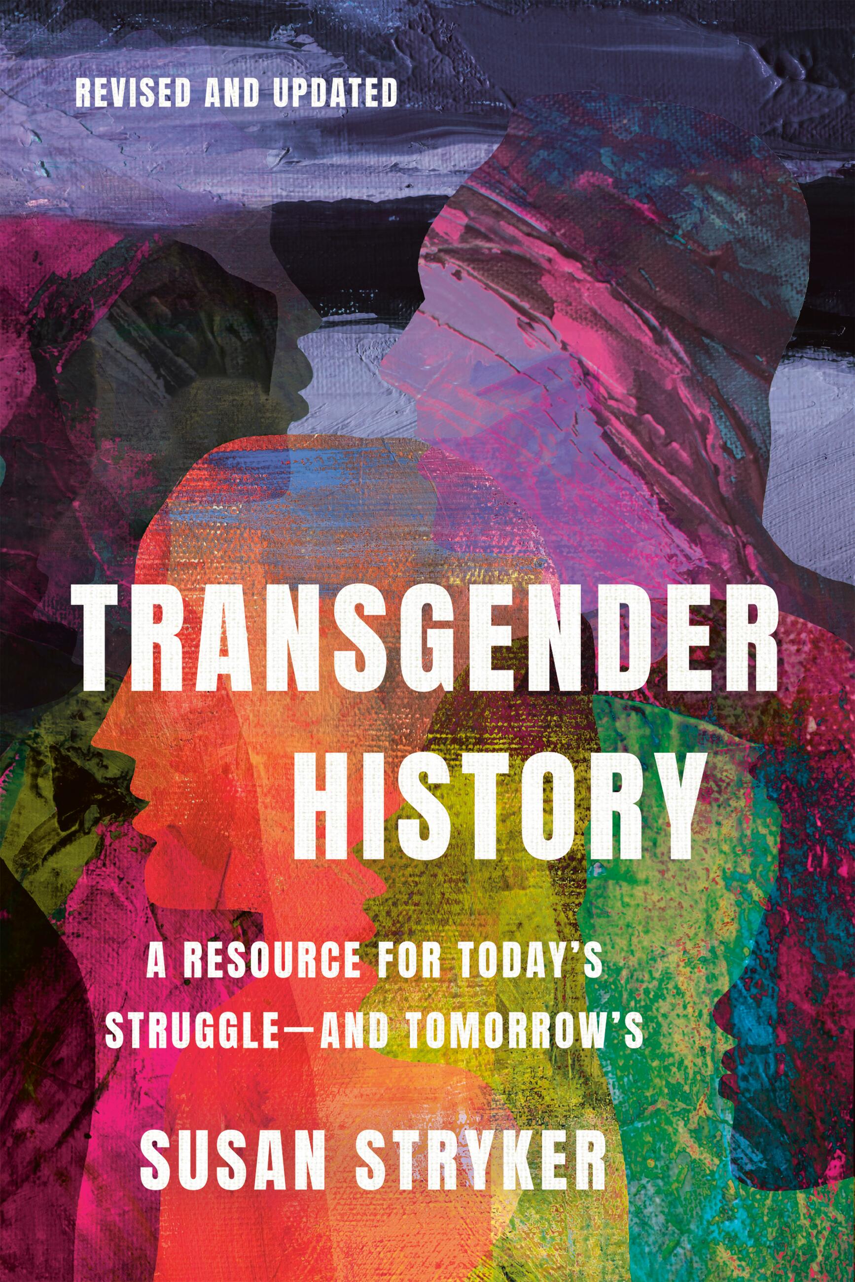 Transgender History, Third Edition