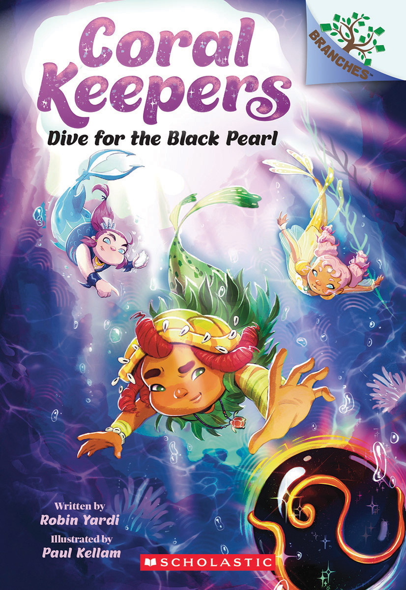 Coral Keepers # 2: Dive for the Black Pearl