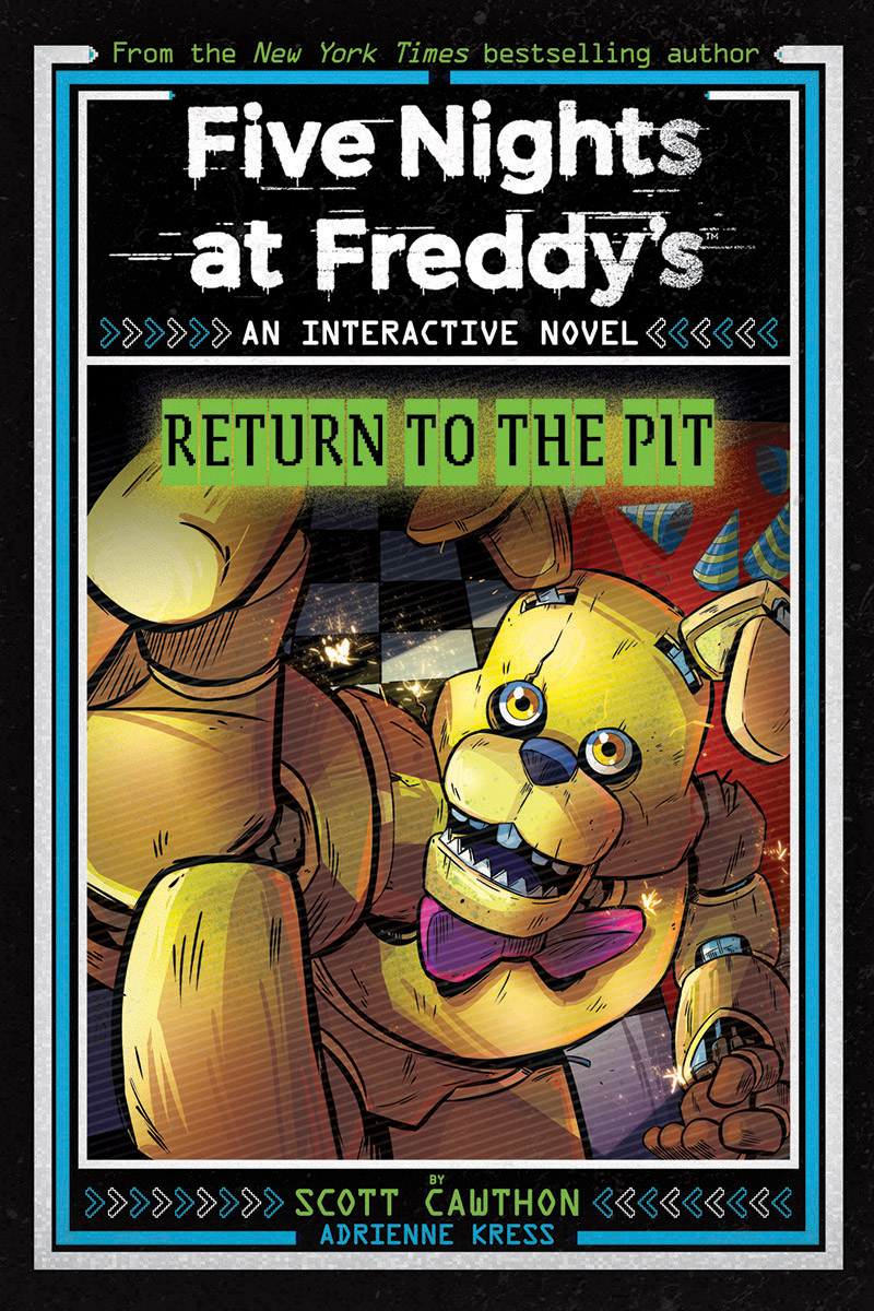 Five Nights at Freddy's: Return to the Pit (Interactive Novel #2)