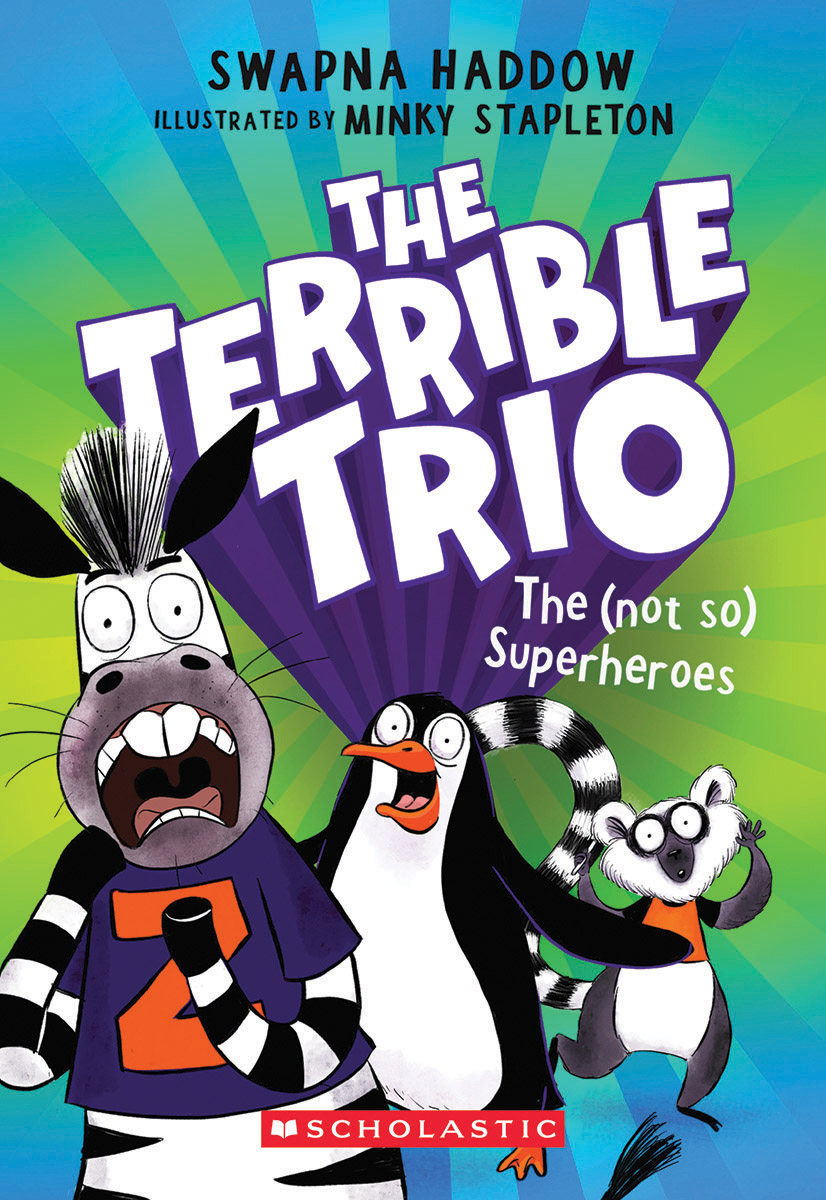 The Terrible Trio # 1: The (Not So) Superheroes
