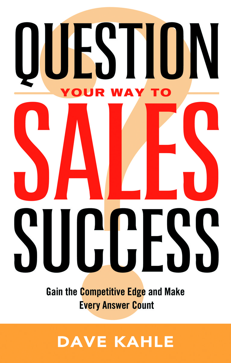 Question Your Way to Sales Success