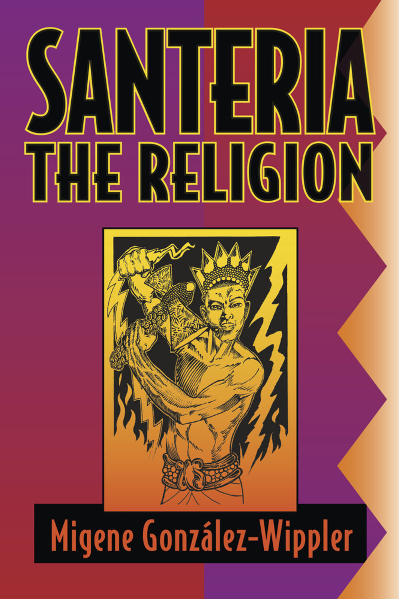 Santeria: The Religion