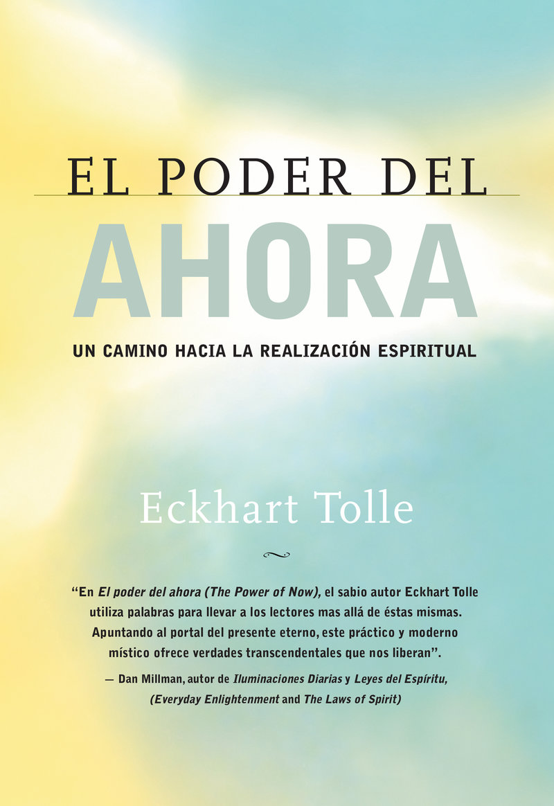 El poder del ahora / The Power of Now
