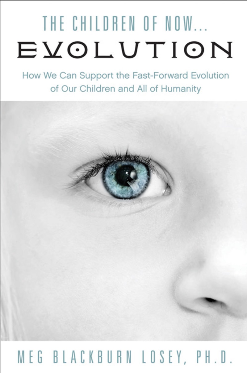 The Children of Now . . . Evolution