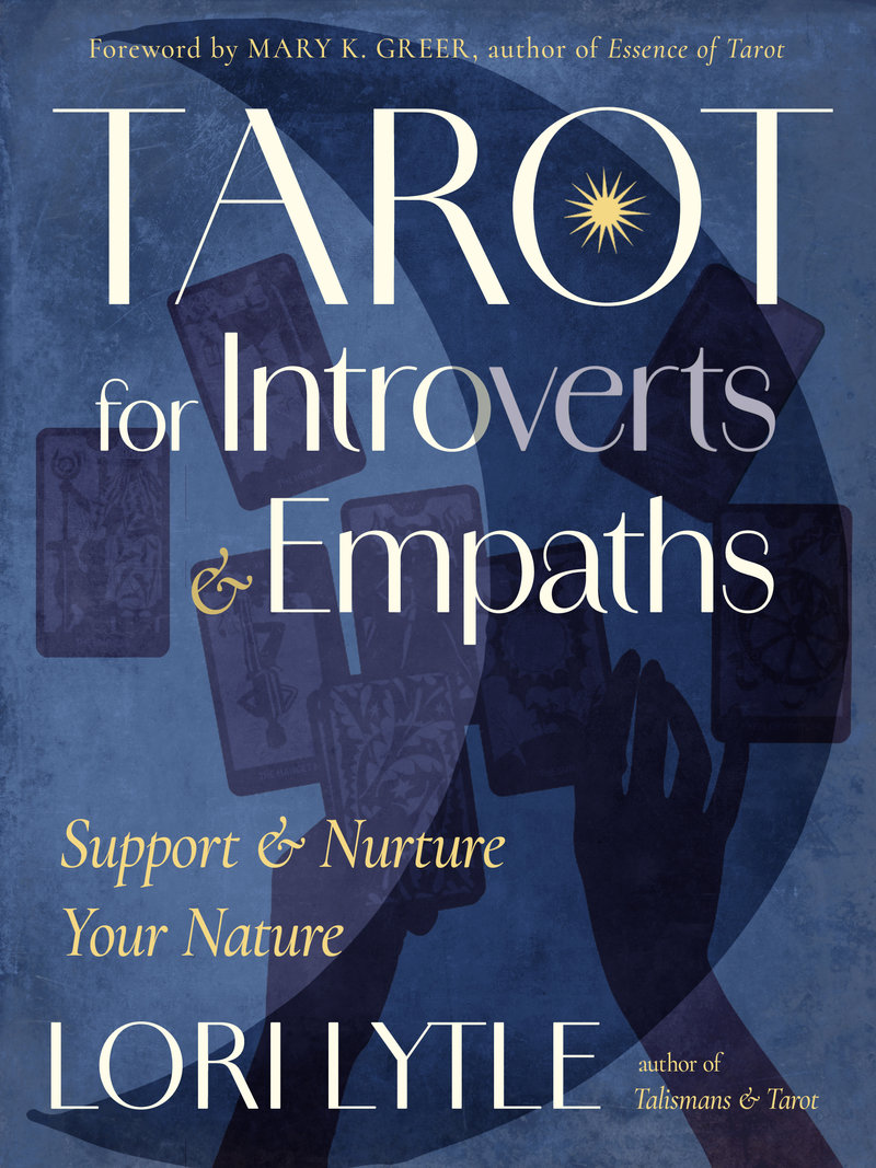 Tarot for Introverts and Empaths
