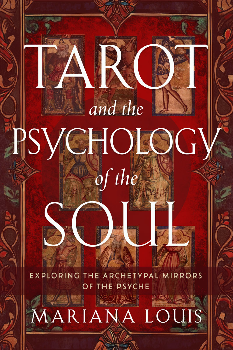 Tarot and the Psychology of the Soul
