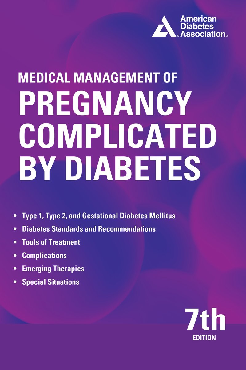 Medical Management of Pregnancy Complicated by Diabetes 7th Edition