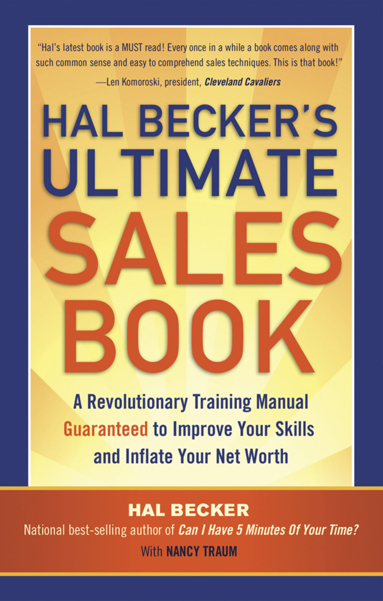 Hal Becker's Ultimate Sales Book