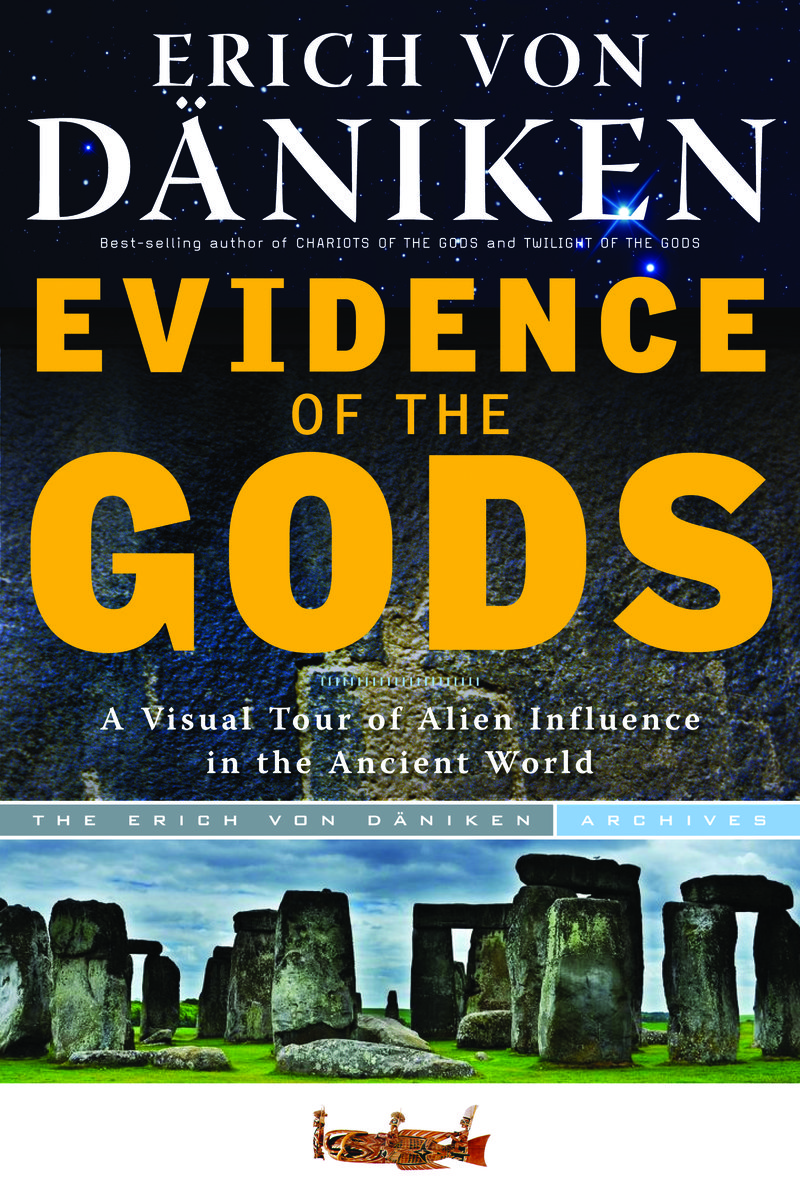 Evidence of the Gods