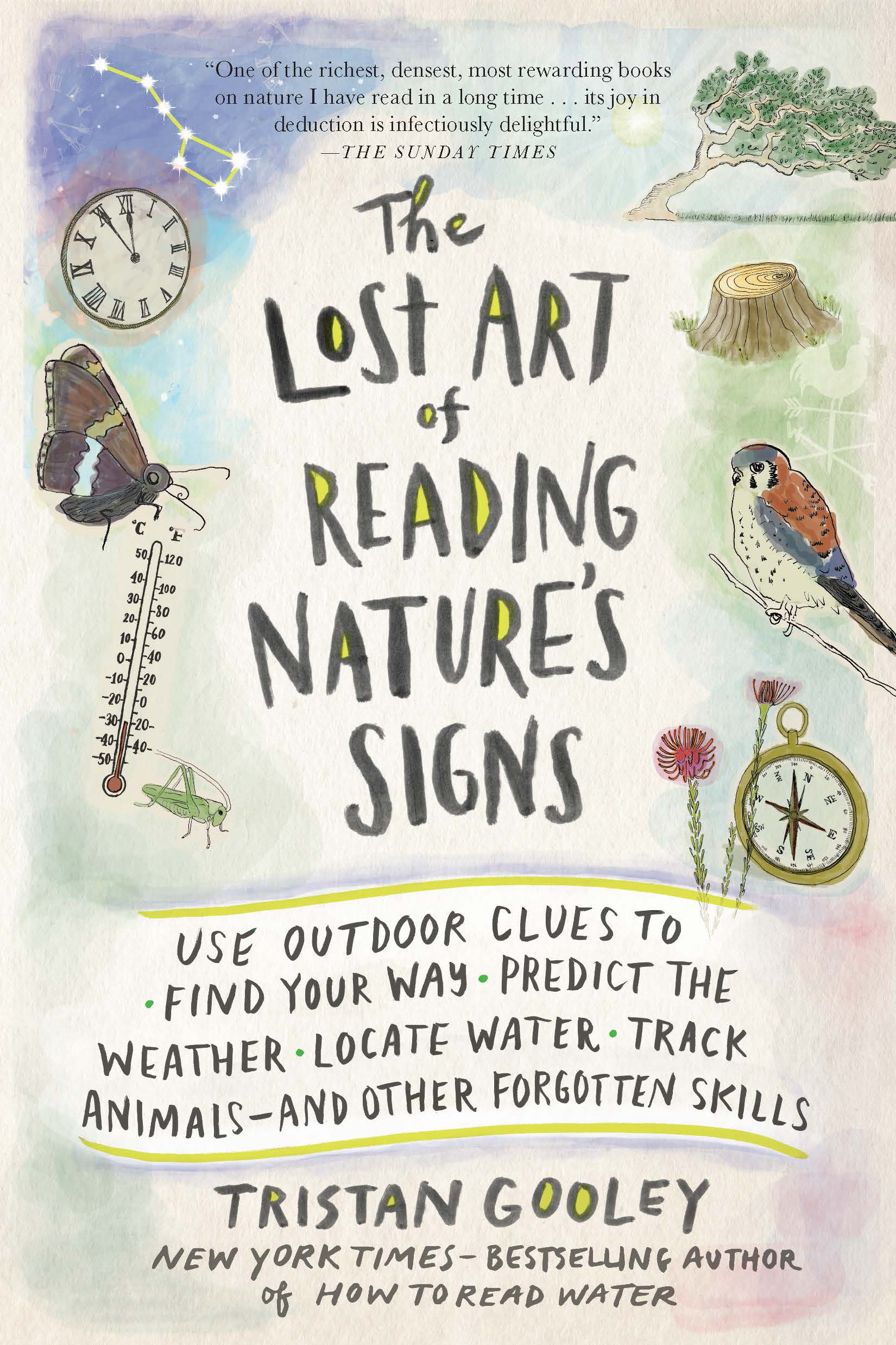 Lost Art of Reading Nature's, The