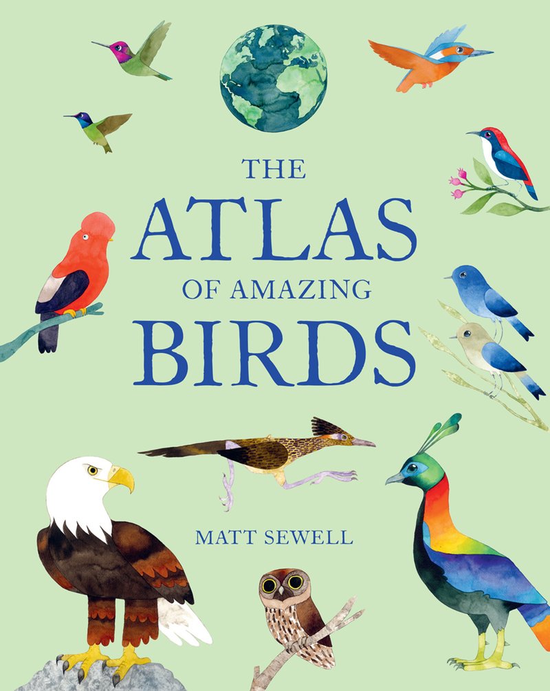 Atlas of Amazing Birds