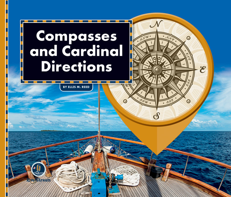 All About Maps: Compasses & Cardinal Directions