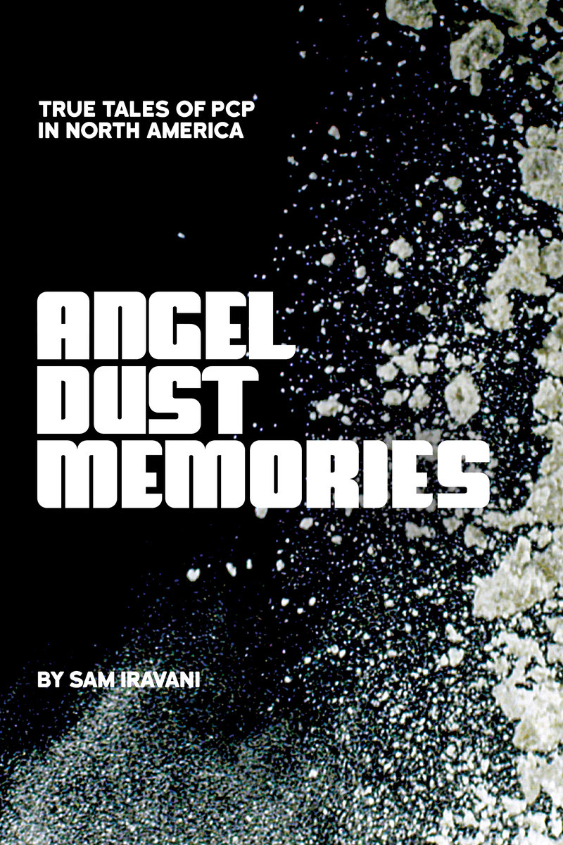 Angel Dust Memories
