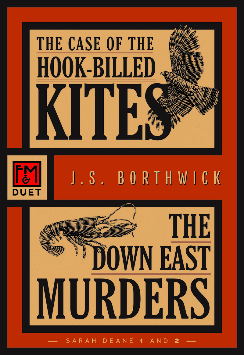 The Case of the Hook-Billed Kites / The Down East Murders