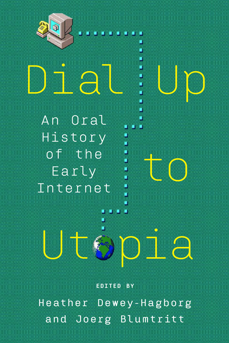 Dial Up to Utopia