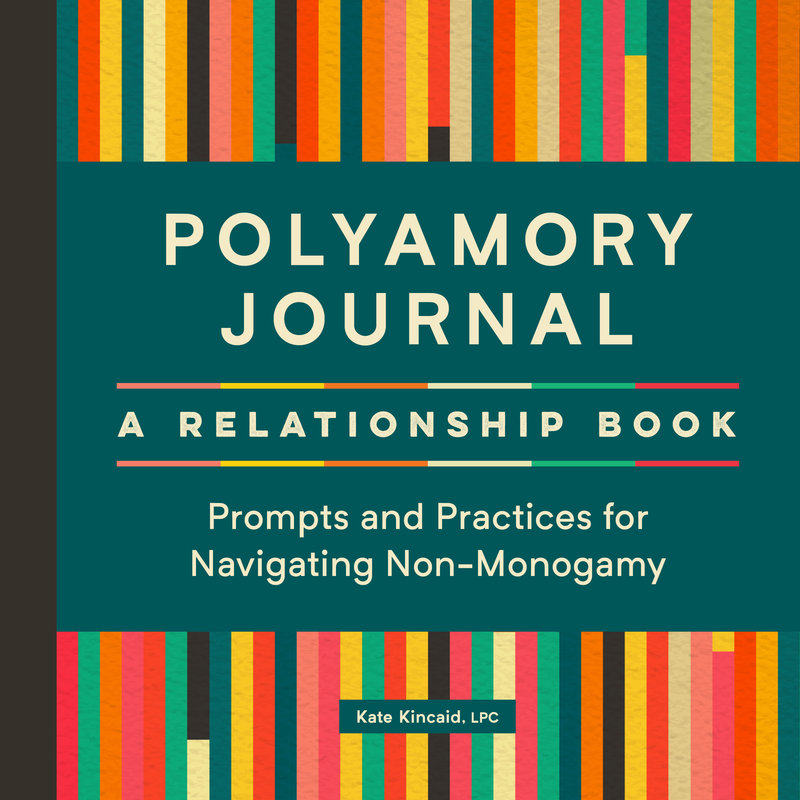 Polyamory Journal: A Relationship Book