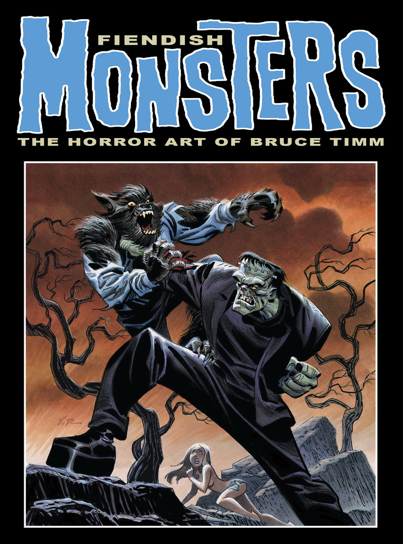 Fiendish Monsters: The Horror Art of Bruce Timm