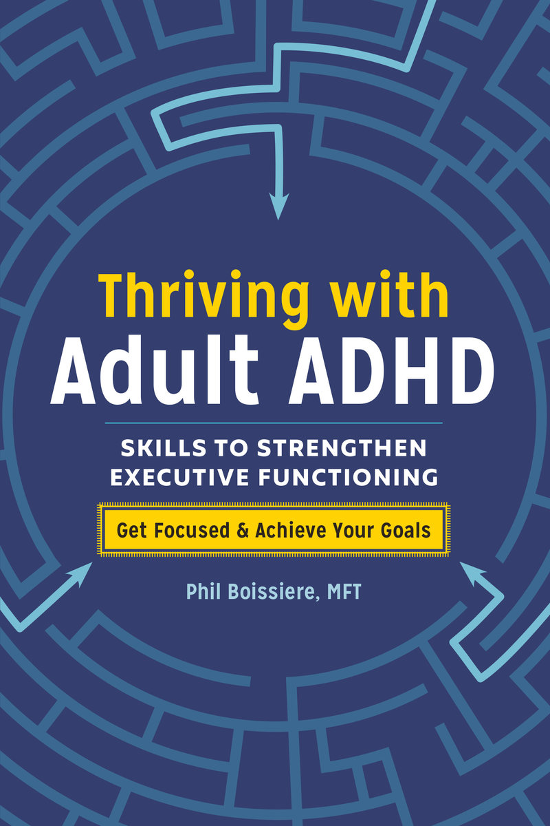 Thriving with Adult ADHD