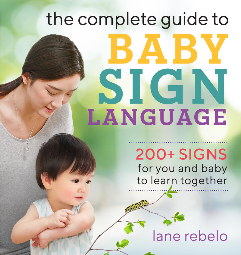 The Complete Guide to Baby Sign Language