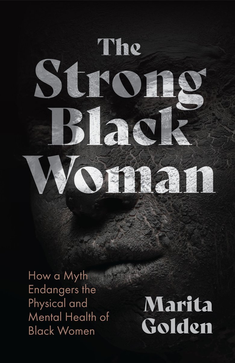 The Strong Black Woman
