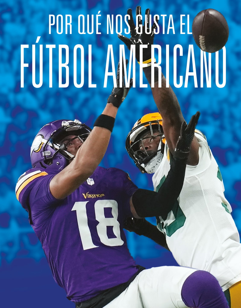 Por qué nos gusta el fútbol americano