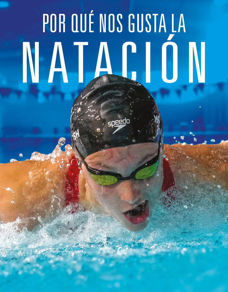 Por qué nos gusta la natación