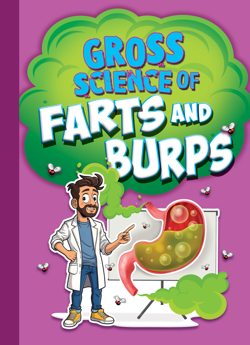 Gross Science of Farts and Burps
