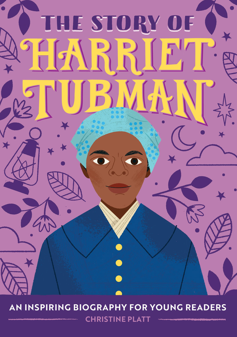 The Story of Harriet Tubman
