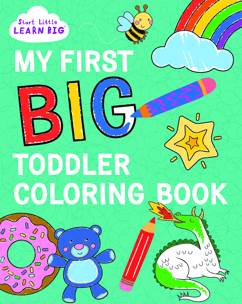 My First Big Toddler Coloring Book