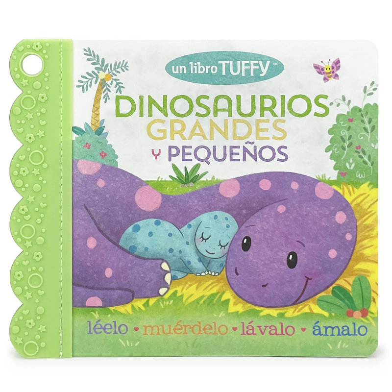 Dinosaurios Grandes y Pequeños / Dinosaurs Big & Little (Spanish Edition) (A Tuffy Book)