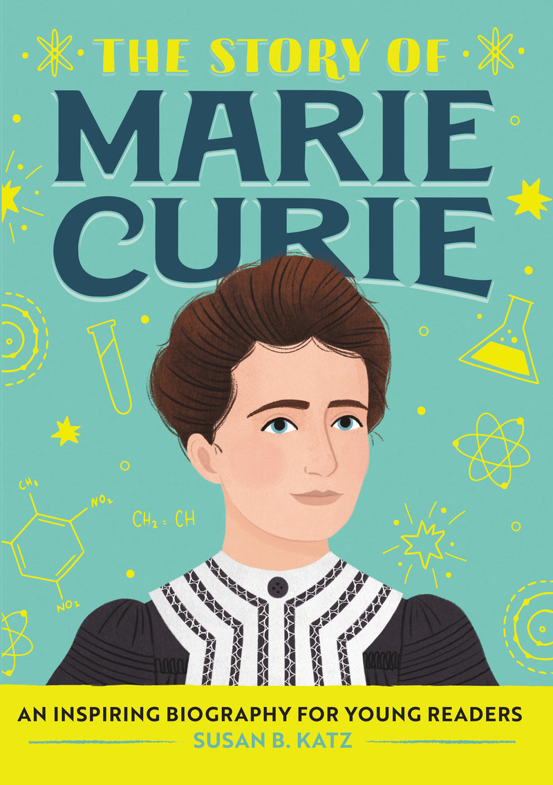 The Story of Marie Curie