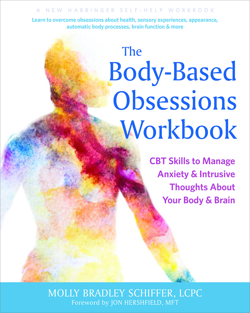 The Body-Based Obsessions Workbook