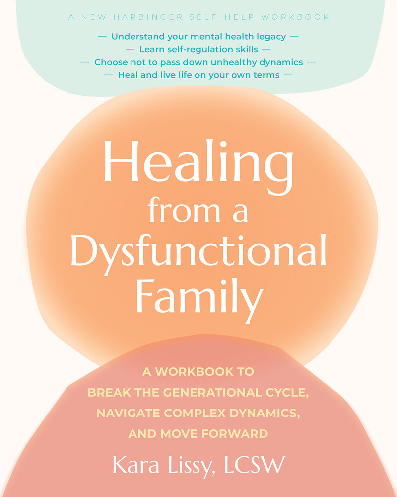 Healing from a Dysfunctional Family