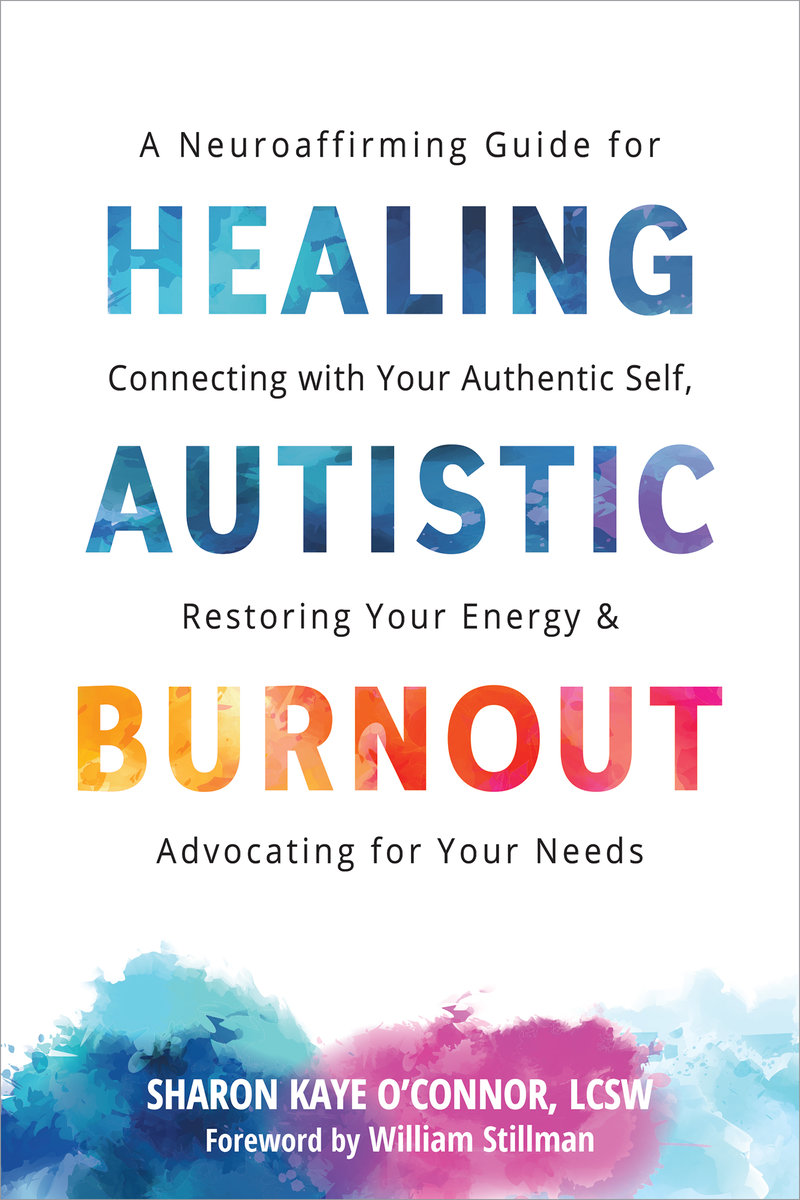 Healing Autistic Burnout