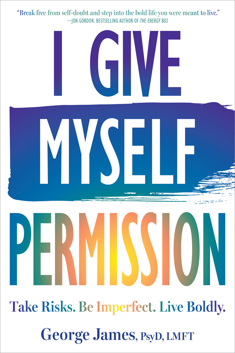 I Give Myself Permission