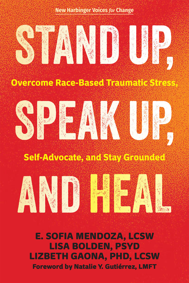 Stand Up, Speak Up, and Heal