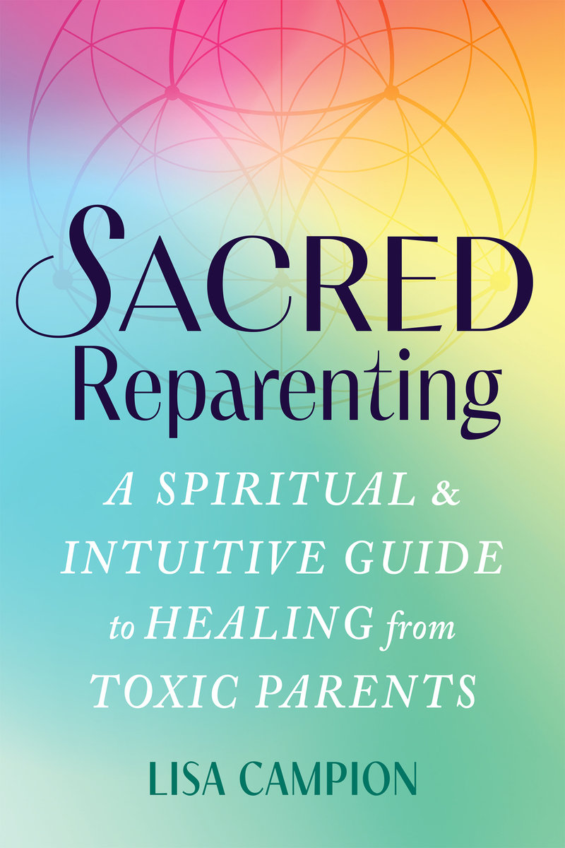 Sacred Reparenting
