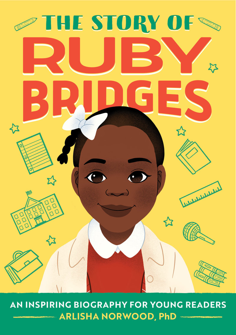 The Story of Ruby Bridges