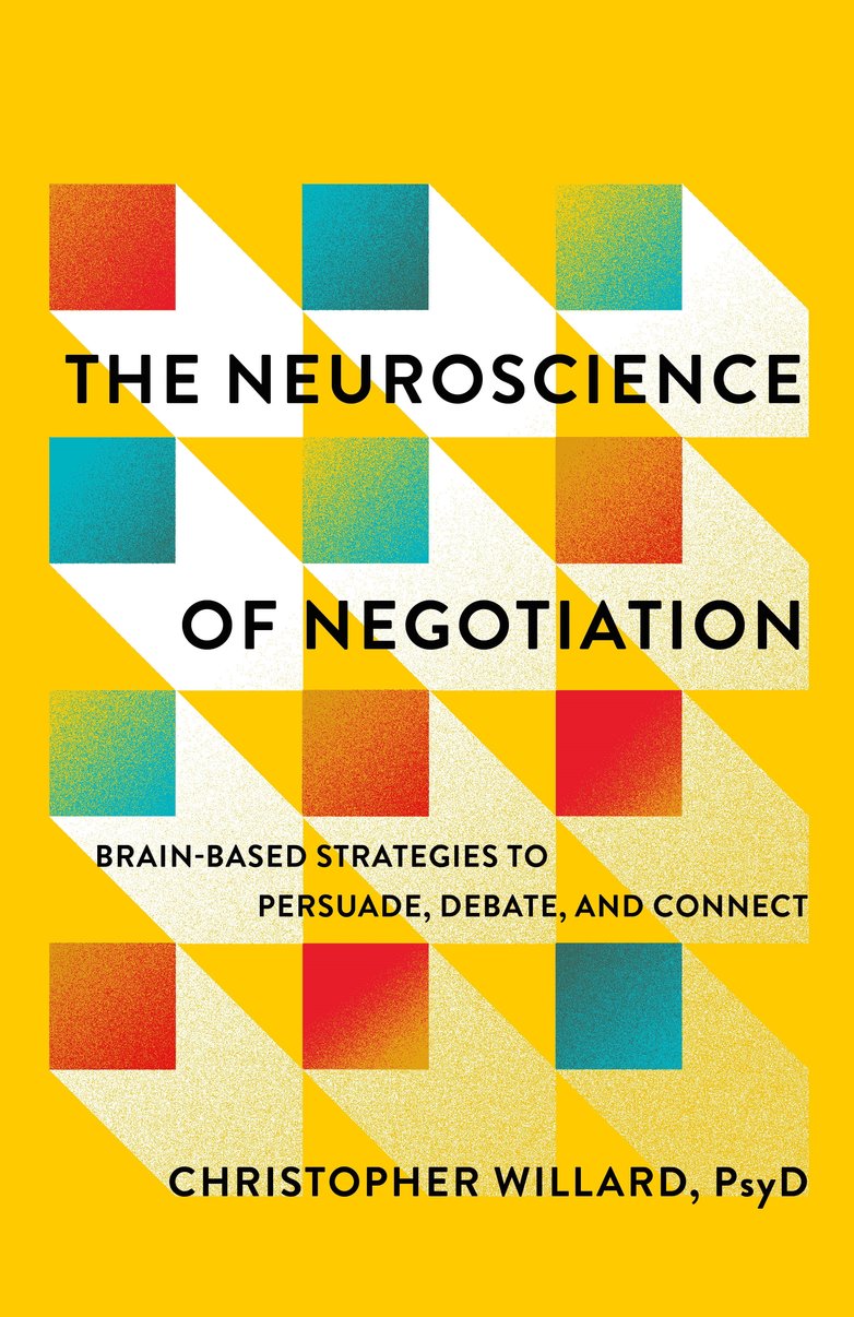 The Neuroscience of Negotiation